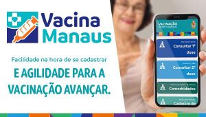 Leia mais sobre o artigo Vacina Manaus: Agilidade na vacinação contra a Covid-19