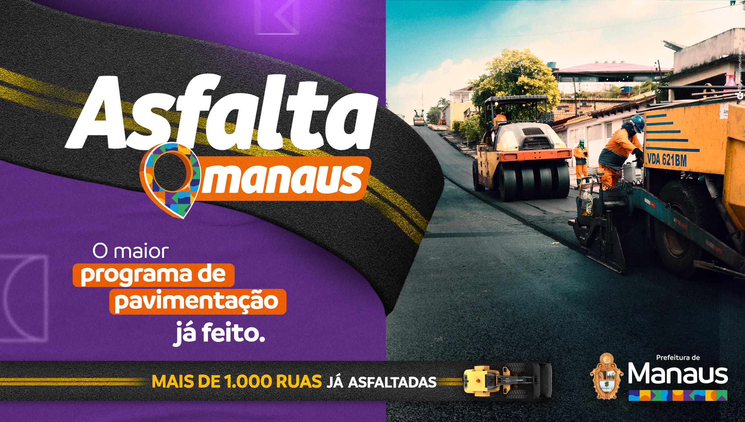 Leia mais sobre o artigo Asfalta Manaus – Mais de 1 mil ruas renovadas