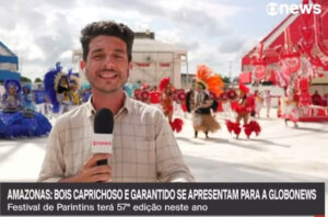 Leia mais sobre o artigo Globo News faz link ao vivo direto do Bumbódromo de Parintins